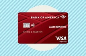 Bank of America Customized Cash Rewards Visa Signature Card